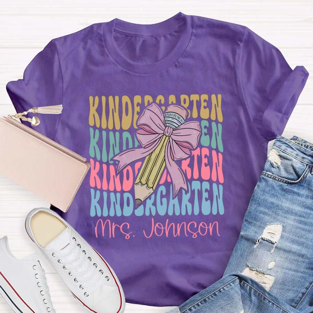 Personalized Kindergarten Teacher Name Pink Bow Pencil T-shirt