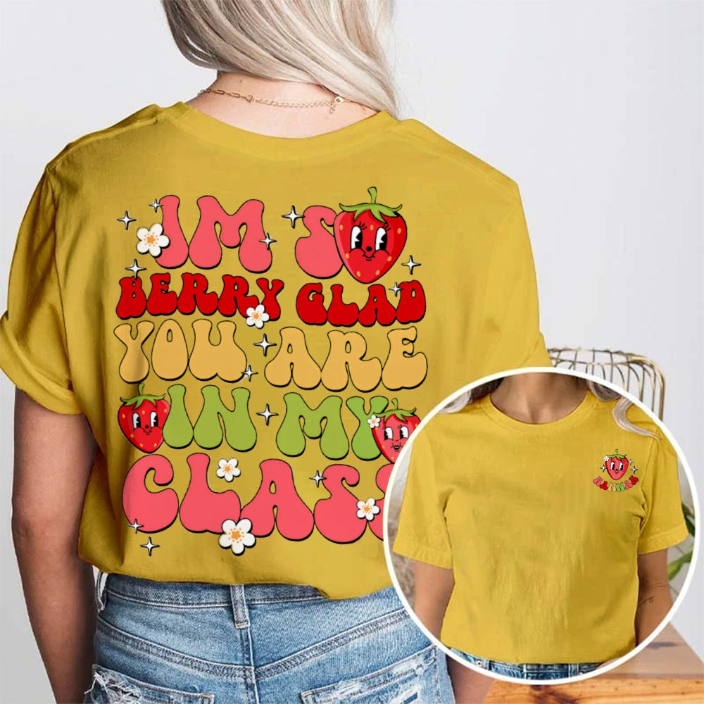 Personalized Name I'M So Beary Glad You'Re In My Class Double Printed T-shirt