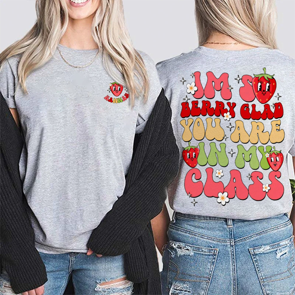 Personalized Name I'M So Beary Glad You'Re In My Class Double Printed T-shirt