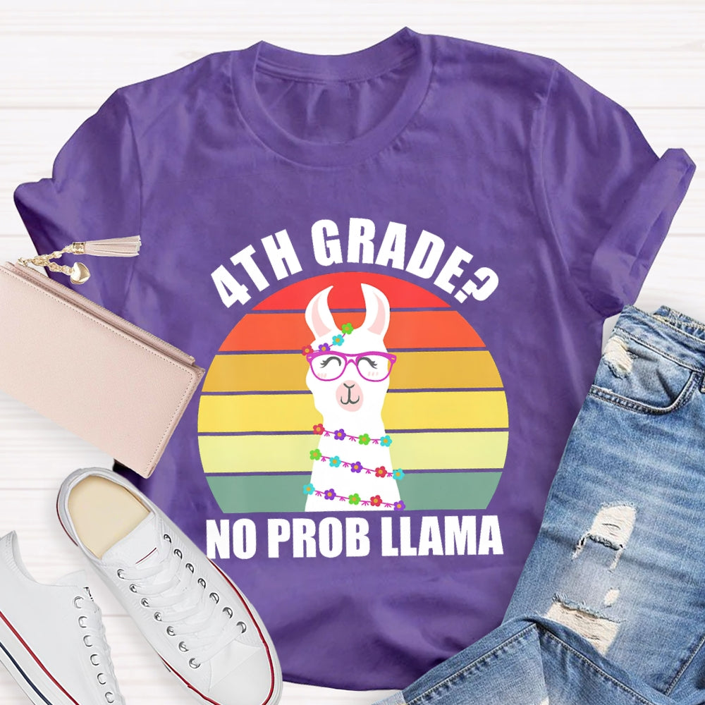 Personalized Grade 4th Grade No Prob Llama T-shirt