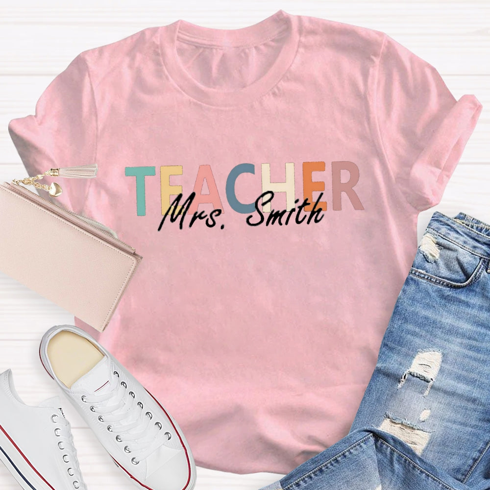 Personalized Teacher's Name T-Shirt