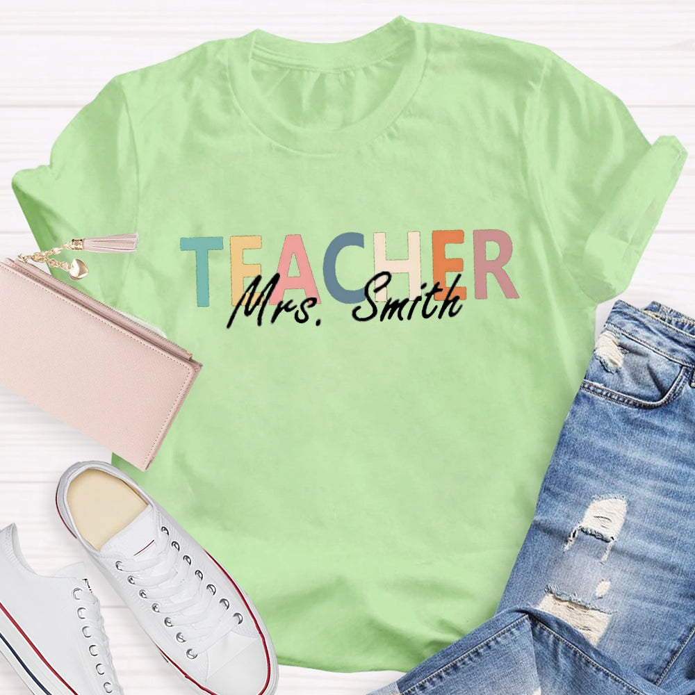 Personalized Teacher's Name T-Shirt