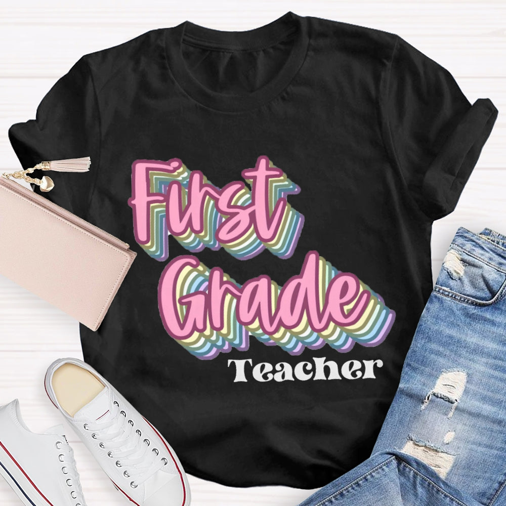 Personalized Grade First Grade Teacher Pink Overlay Printing T-shirt