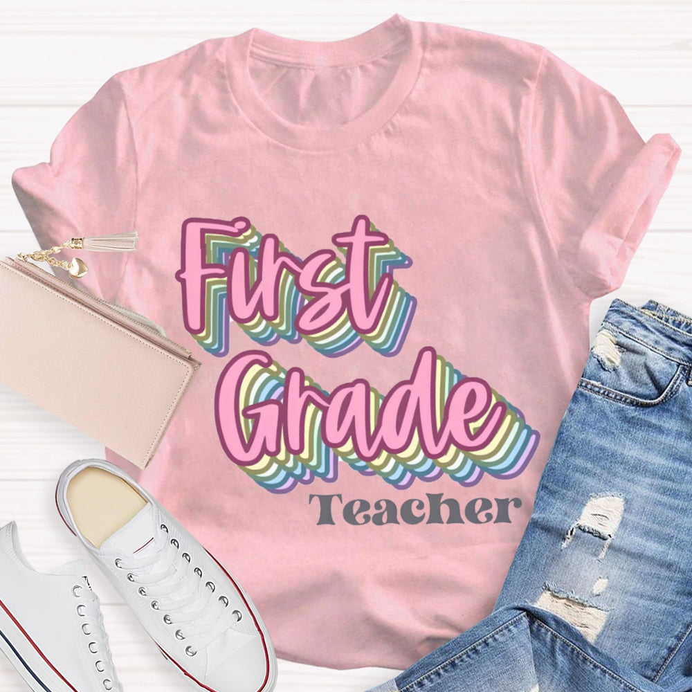 Personalized Grade First Grade Teacher Pink Overlay Printing T-shirt
