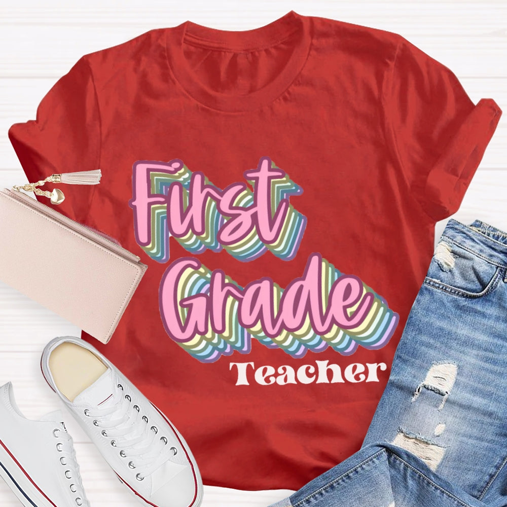 Personalized Grade First Grade Teacher Pink Overlay Printing T-shirt