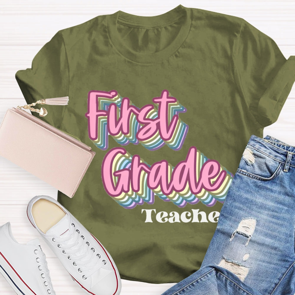 Personalized Grade First Grade Teacher Pink Overlay Printing T-shirt