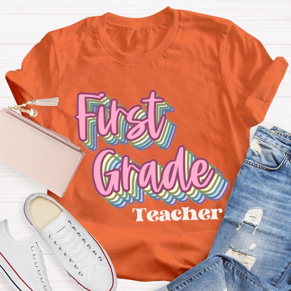 Personalized Grade First Grade Teacher Pink Overlay Printing T-shirt