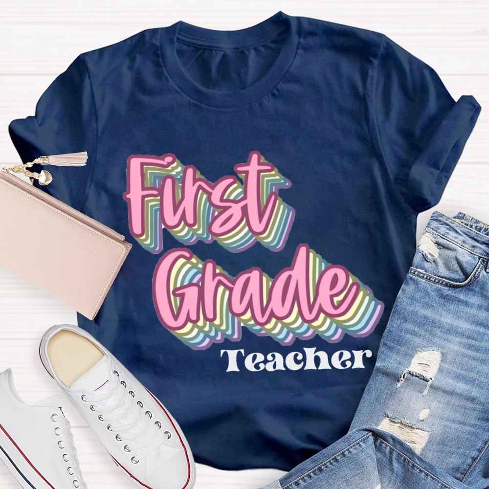 Personalized Grade First Grade Teacher Pink Overlay Printing T-shirt