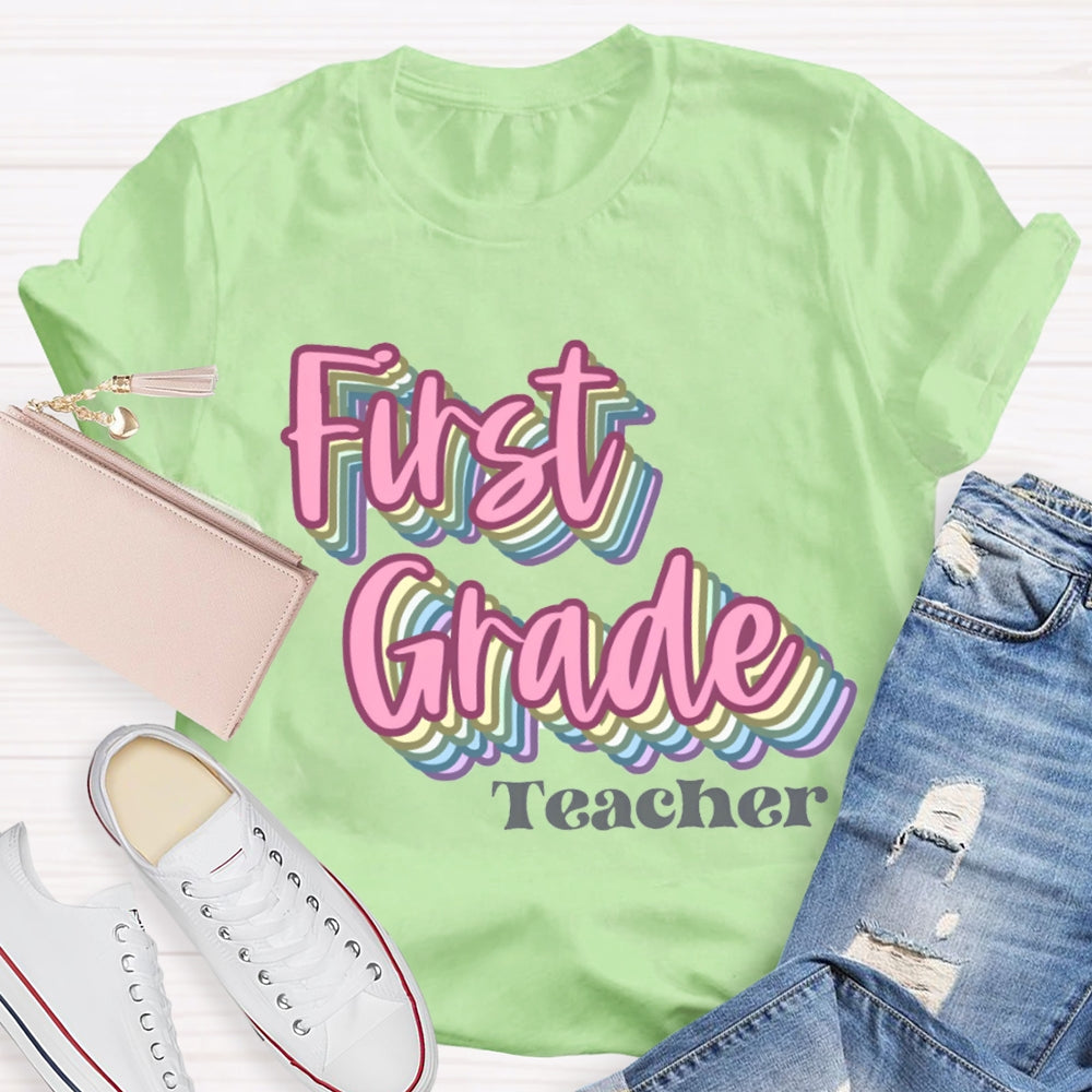Personalized Grade First Grade Teacher Pink Overlay Printing T-shirt