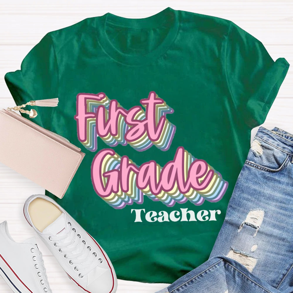 Personalized Grade First Grade Teacher Pink Overlay Printing T-shirt