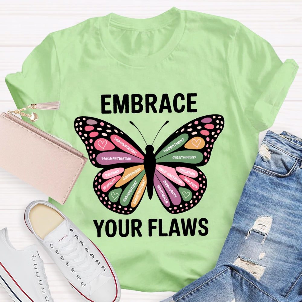 Embrace Your Flaws Overthinking Resort Procrastination Colorful Butterfly Print T-shirt