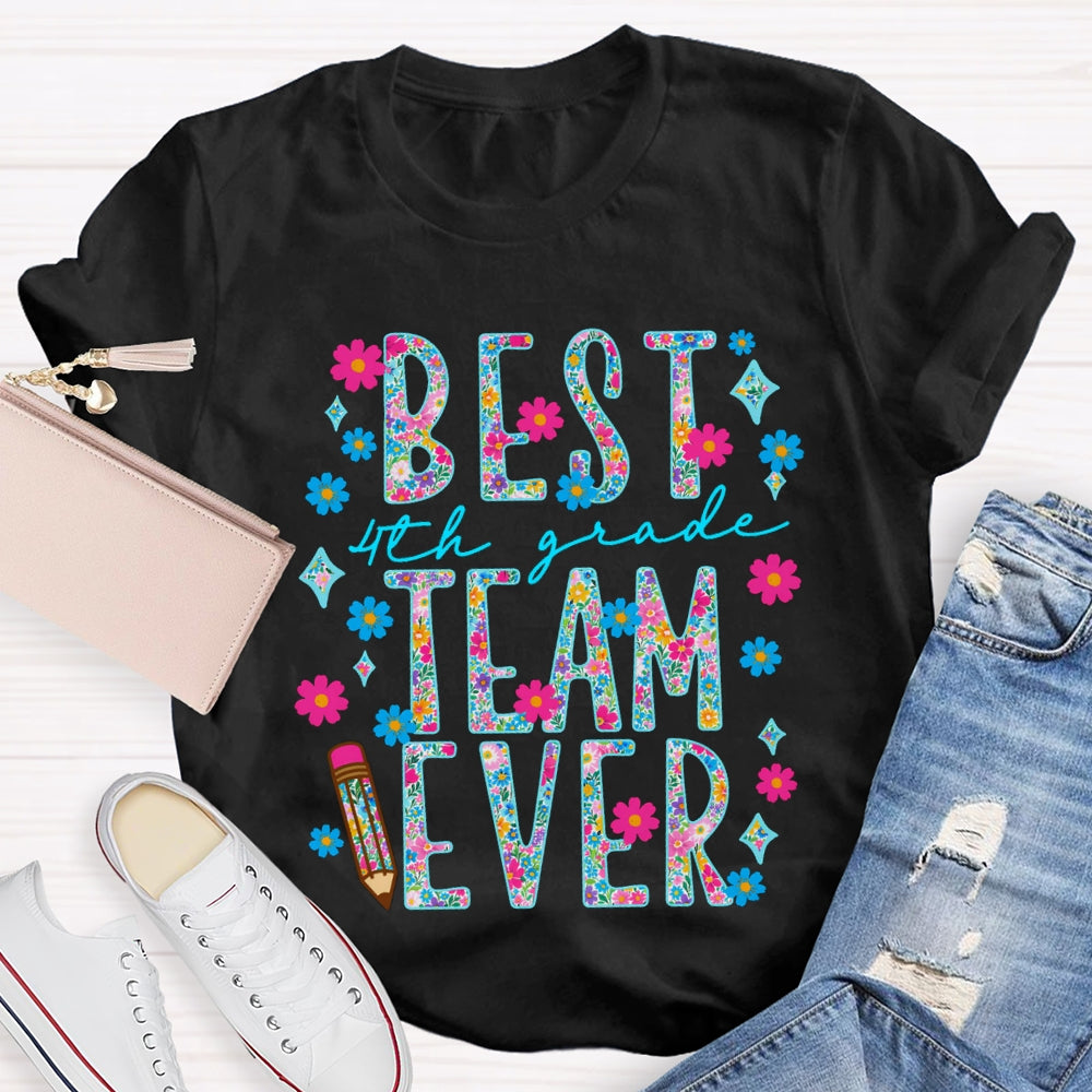 Personalized Grade 4th Grade Best Team Ever Small Florals T-shirt