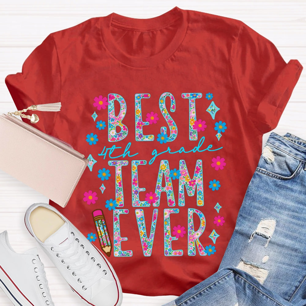 Personalized Grade 4th Grade Best Team Ever Small Florals T-shirt