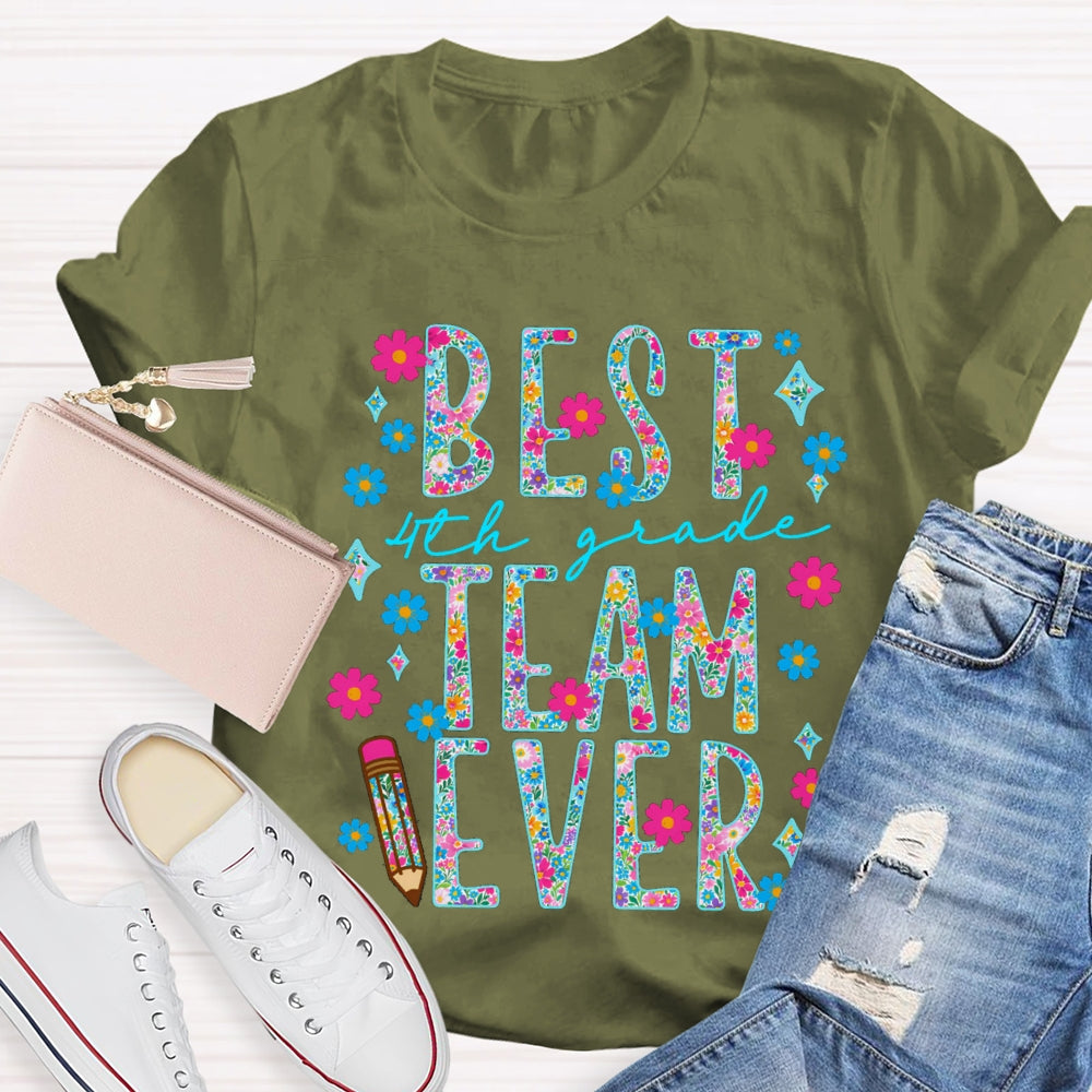 Personalized Grade 4th Grade Best Team Ever Small Florals T-shirt