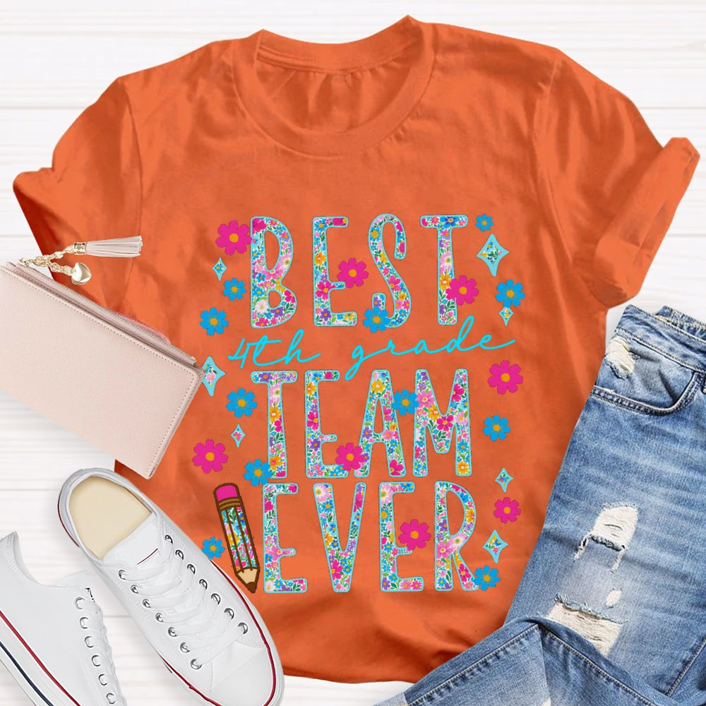 Personalized Grade 4th Grade Best Team Ever Small Florals T-shirt