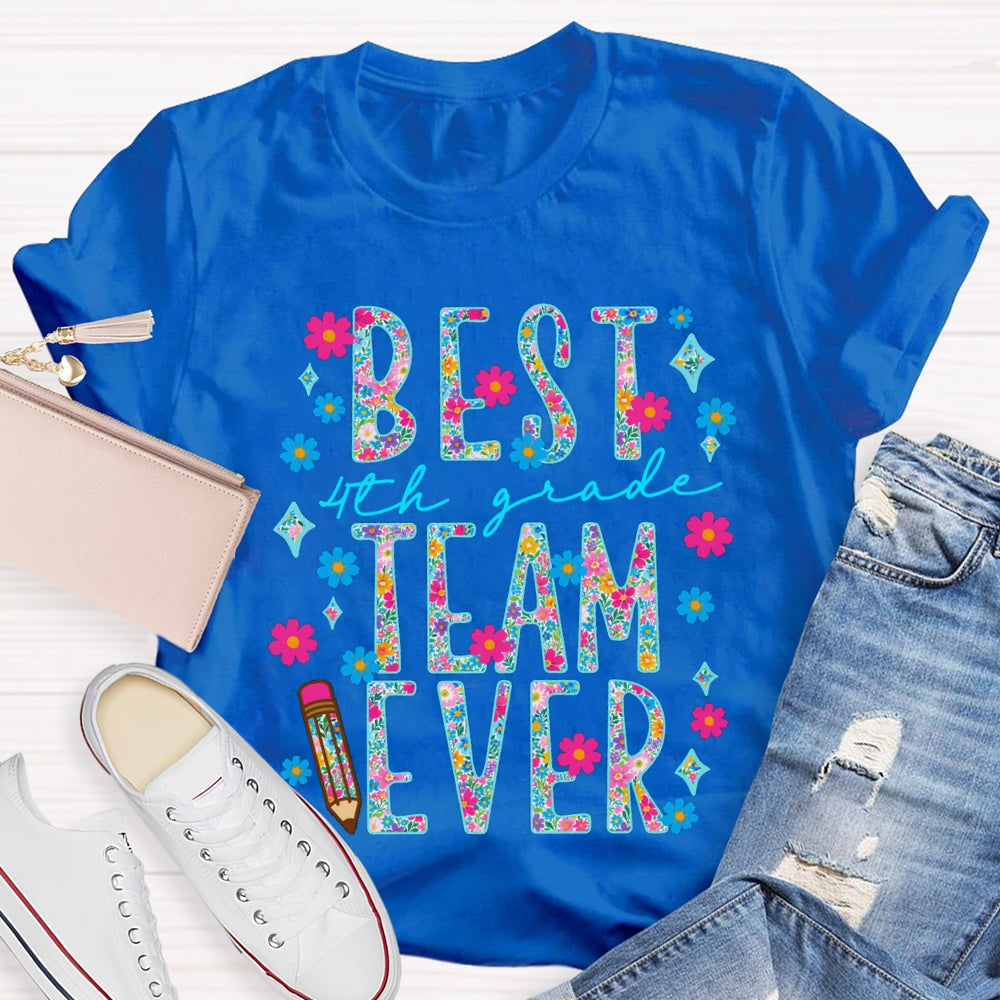 Personalized Grade 4th Grade Best Team Ever Small Florals T-shirt