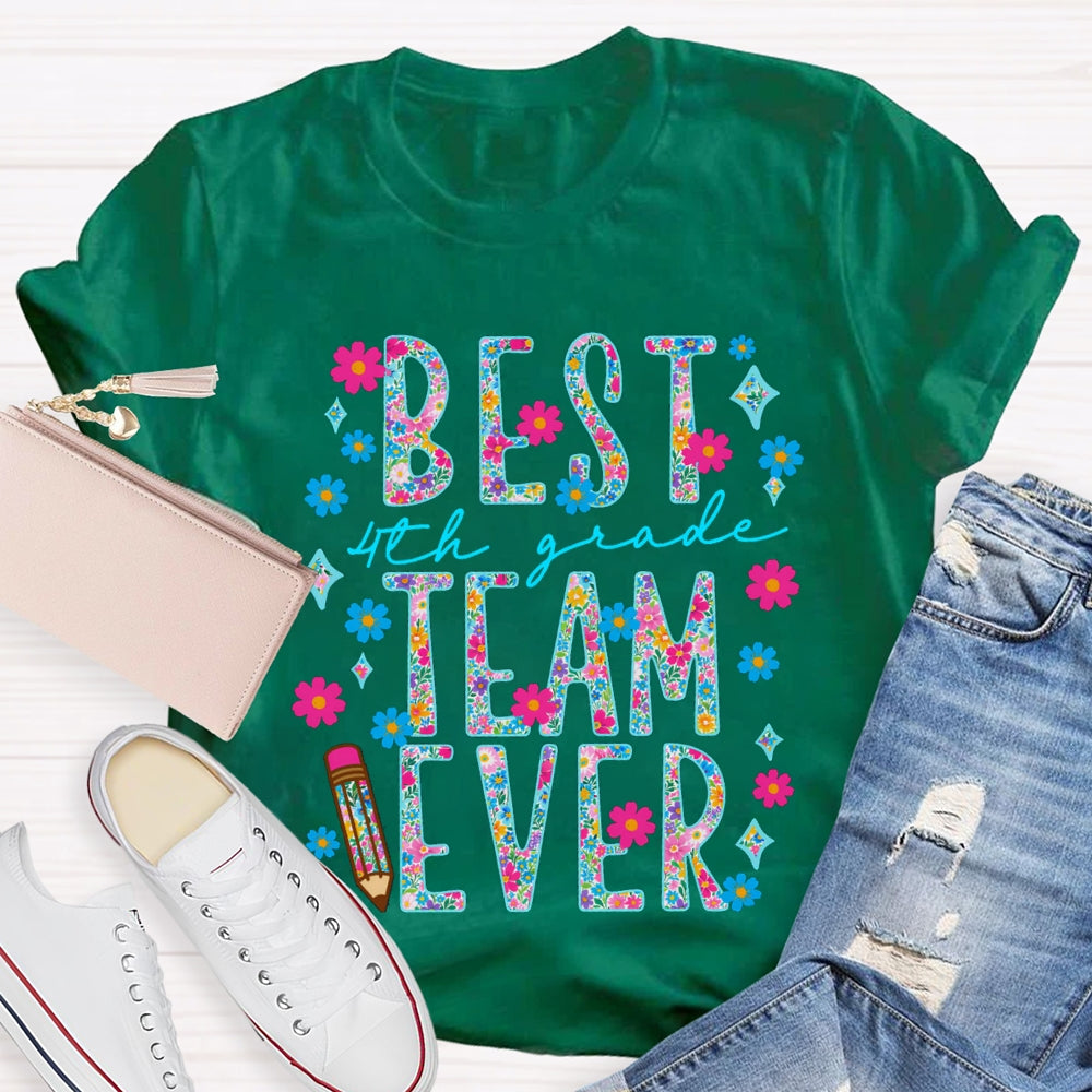 Personalized Grade 4th Grade Best Team Ever Small Florals T-shirt