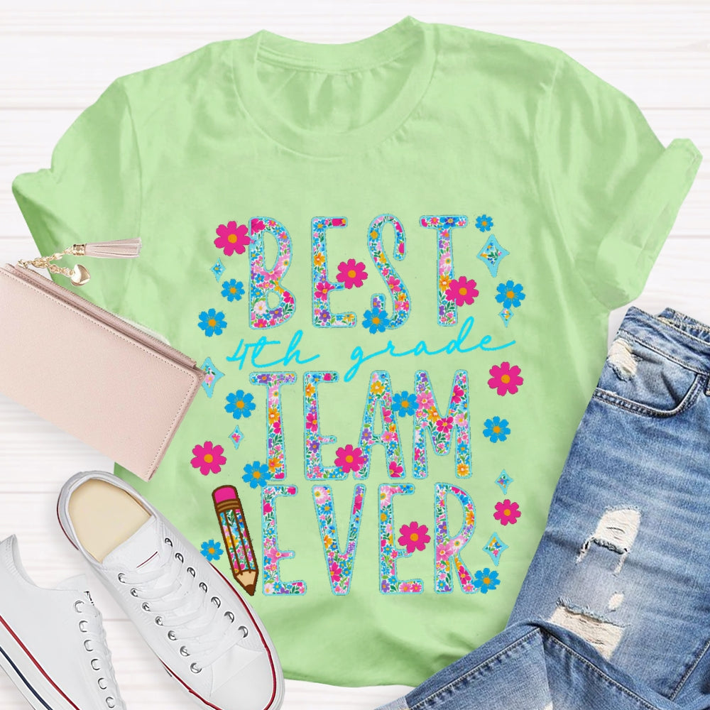Personalized Grade 4th Grade Best Team Ever Small Florals T-shirt