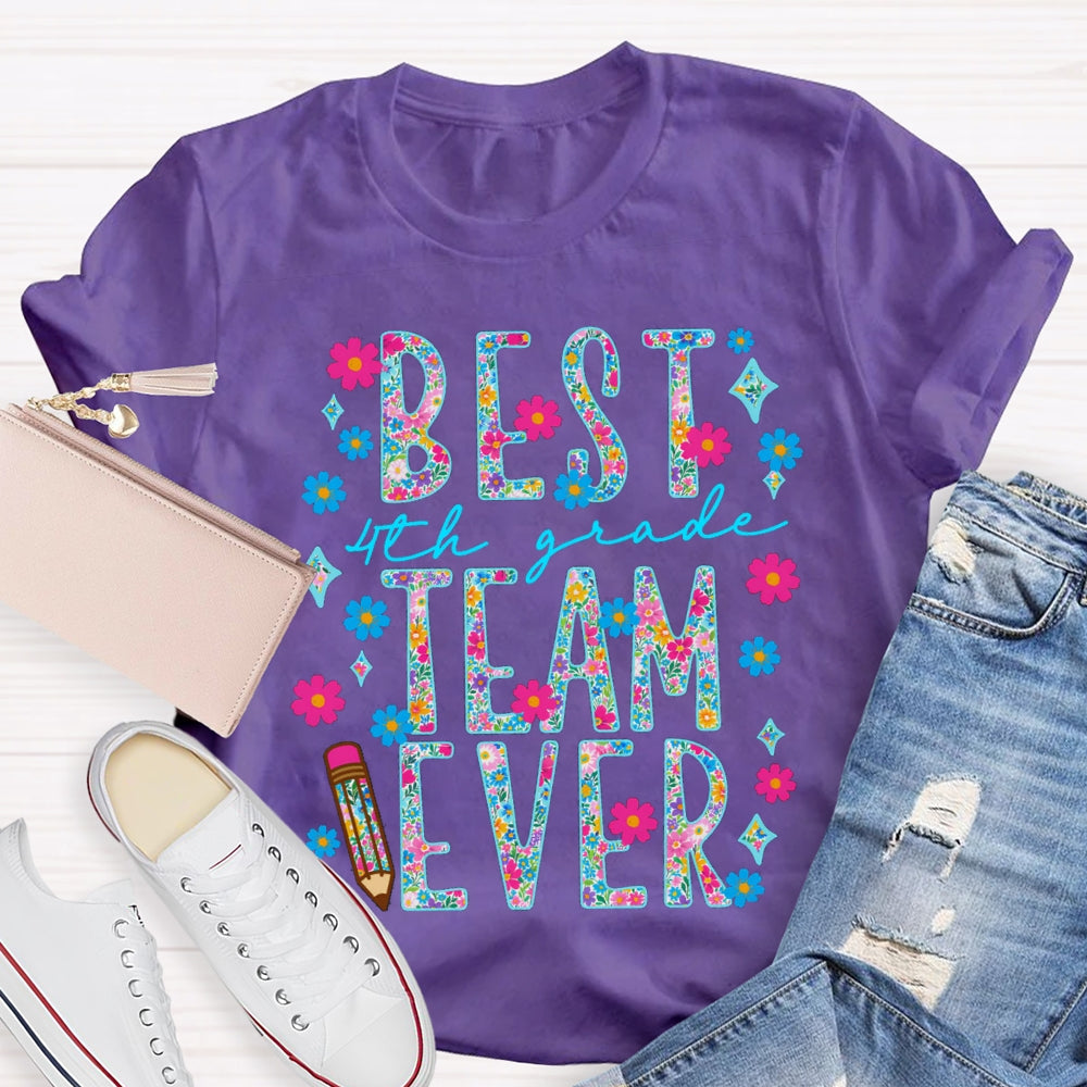Personalized Grade 4th Grade Best Team Ever Small Florals T-shirt