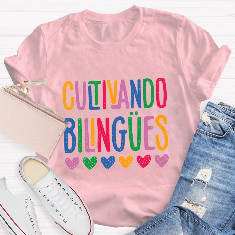 Cultivando Bilingües Teacher T-shirt