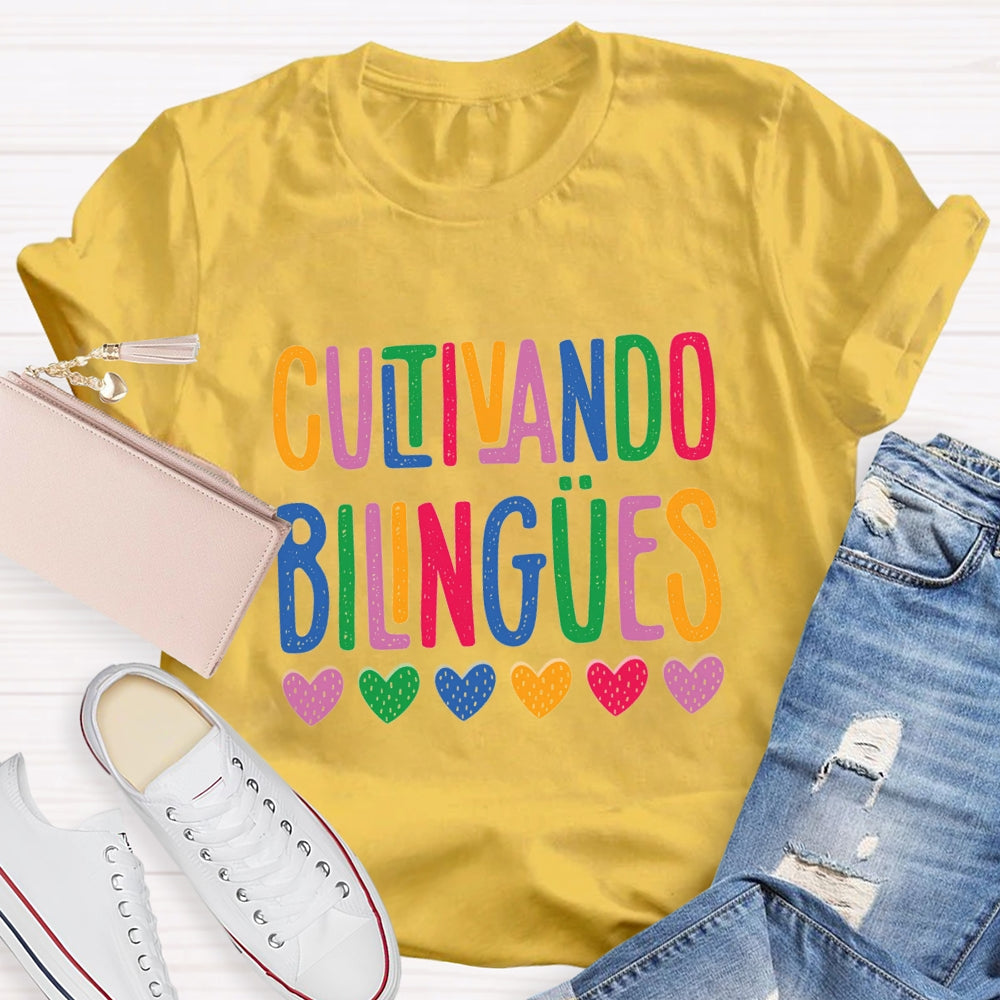 Cultivando Bilingües Teacher T-shirt
