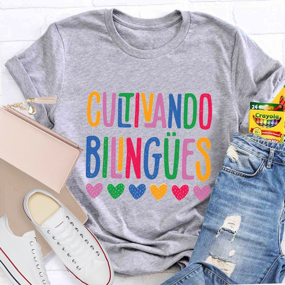 Cultivando Bilingües Teacher T-shirt