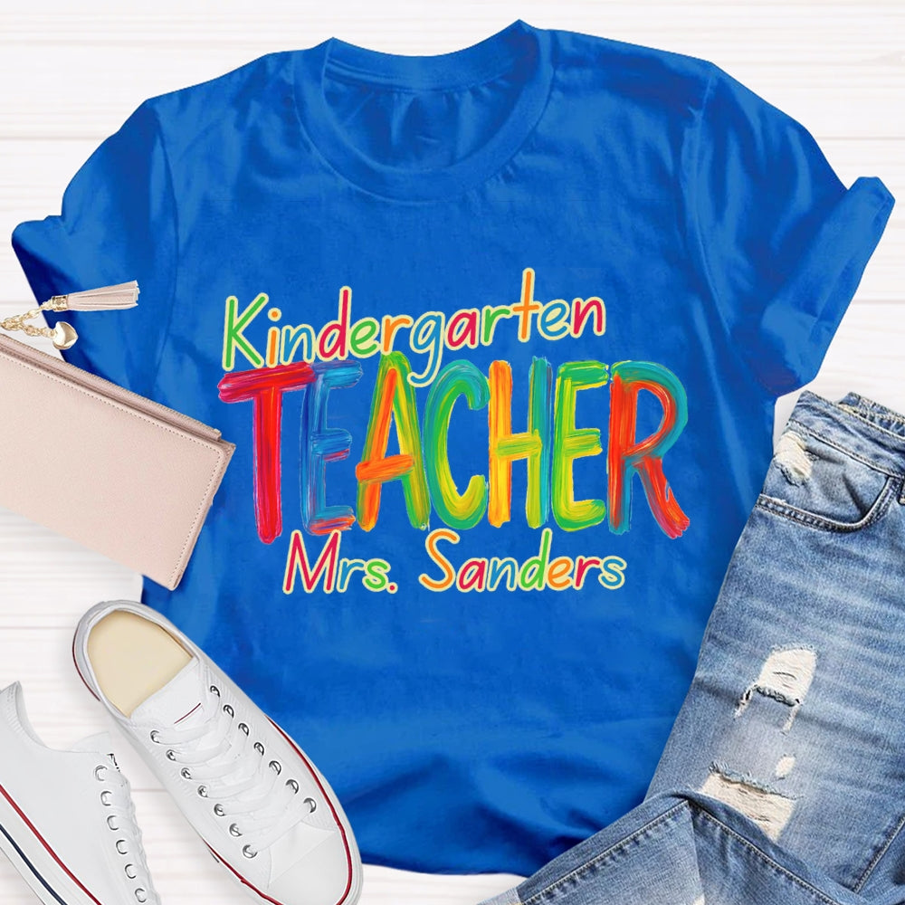 Personalized Grade And Name Kindergarten Colorful Tie-Dye Print Teacher T-shirt