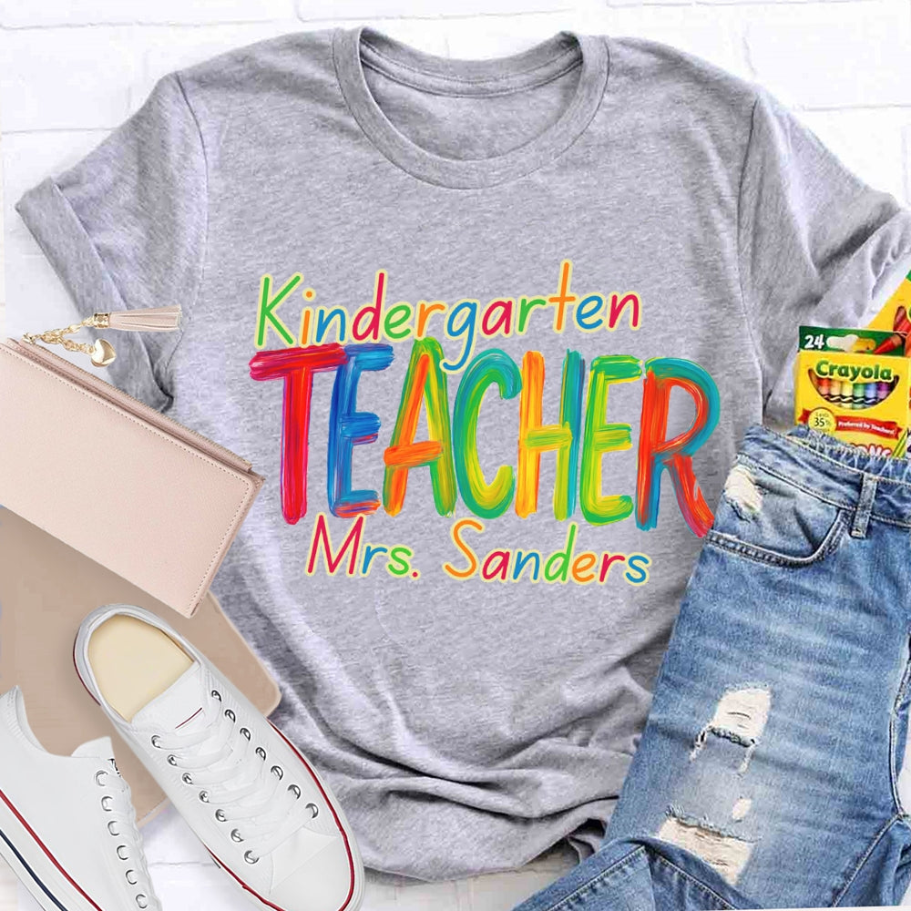 Personalized Grade And Name Kindergarten Colorful Tie-Dye Print Teacher T-shirt
