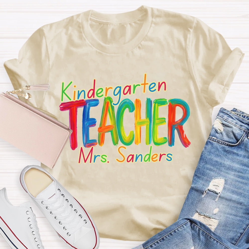 Personalized Grade And Name Kindergarten Colorful Tie-Dye Print Teacher T-shirt