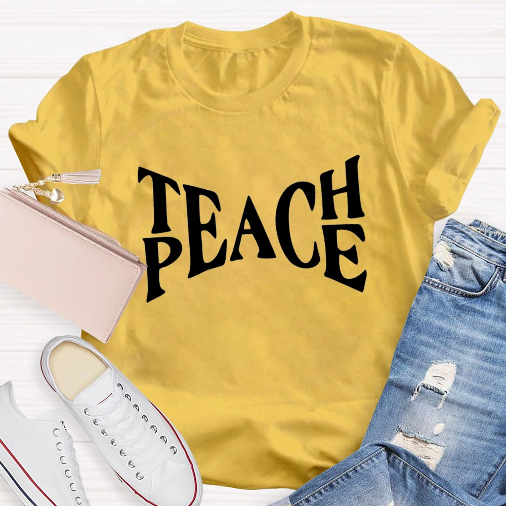 Teach Peace T-shirt