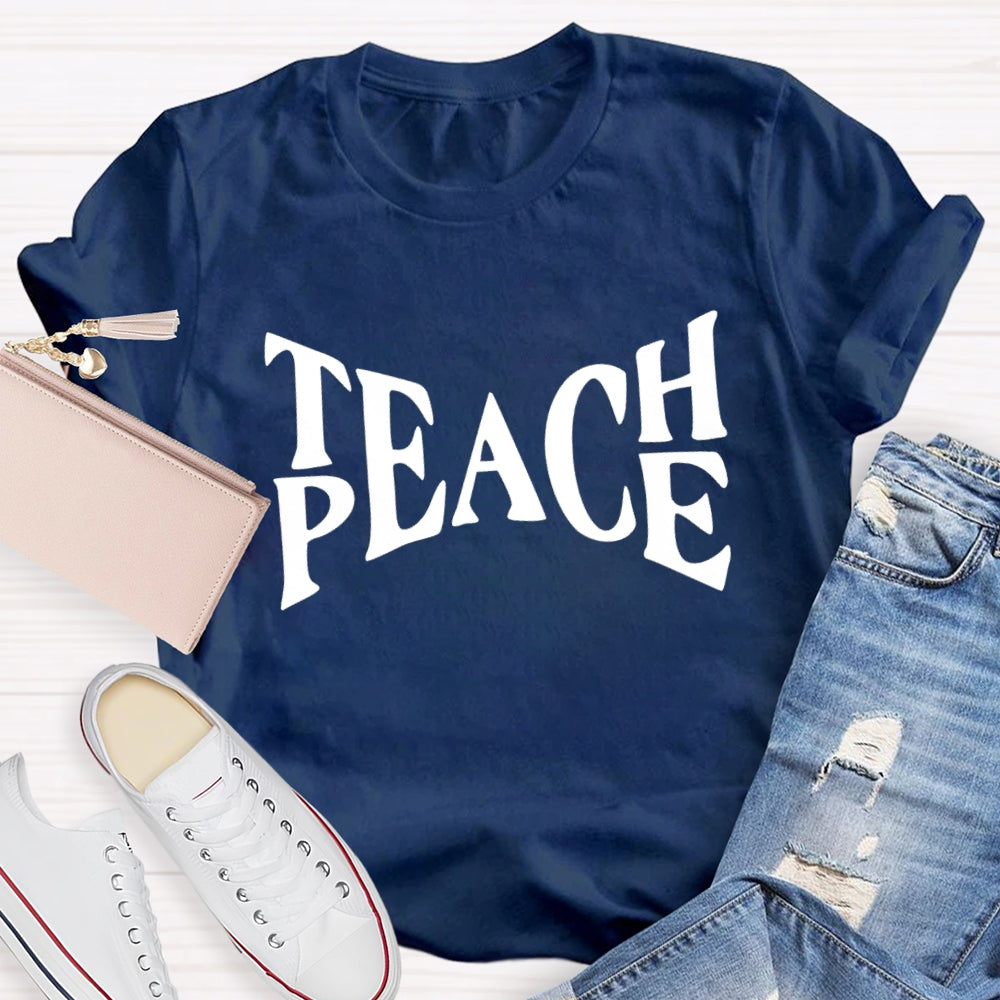 Teach Peace T-shirt