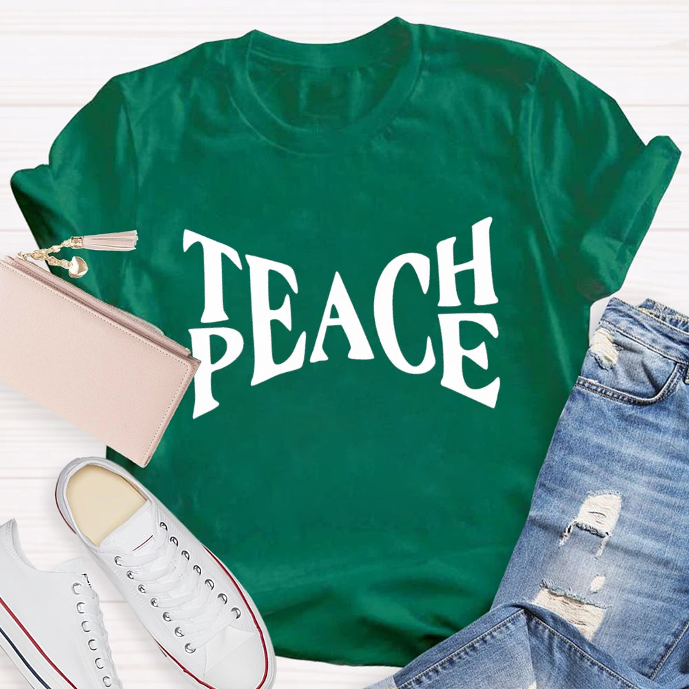 Teach Peace T-shirt