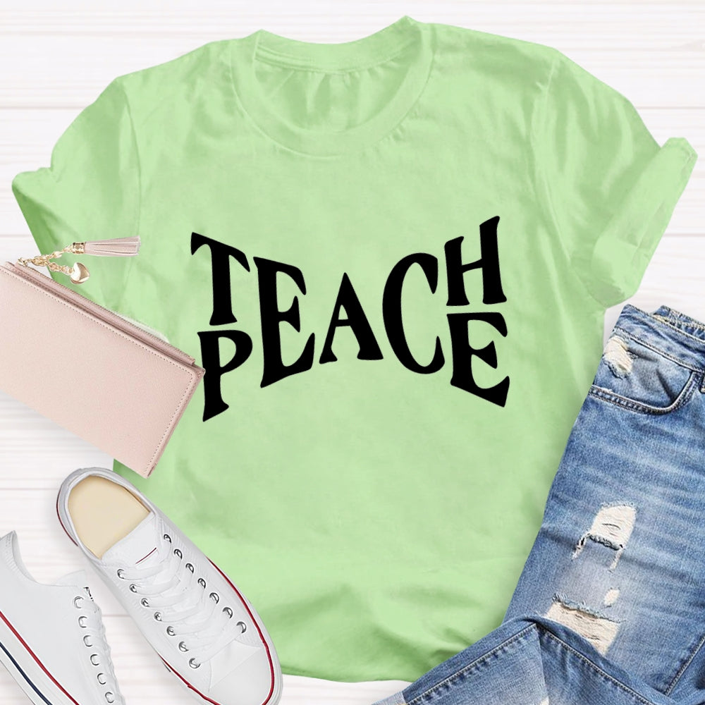 Teach Peace T-shirt
