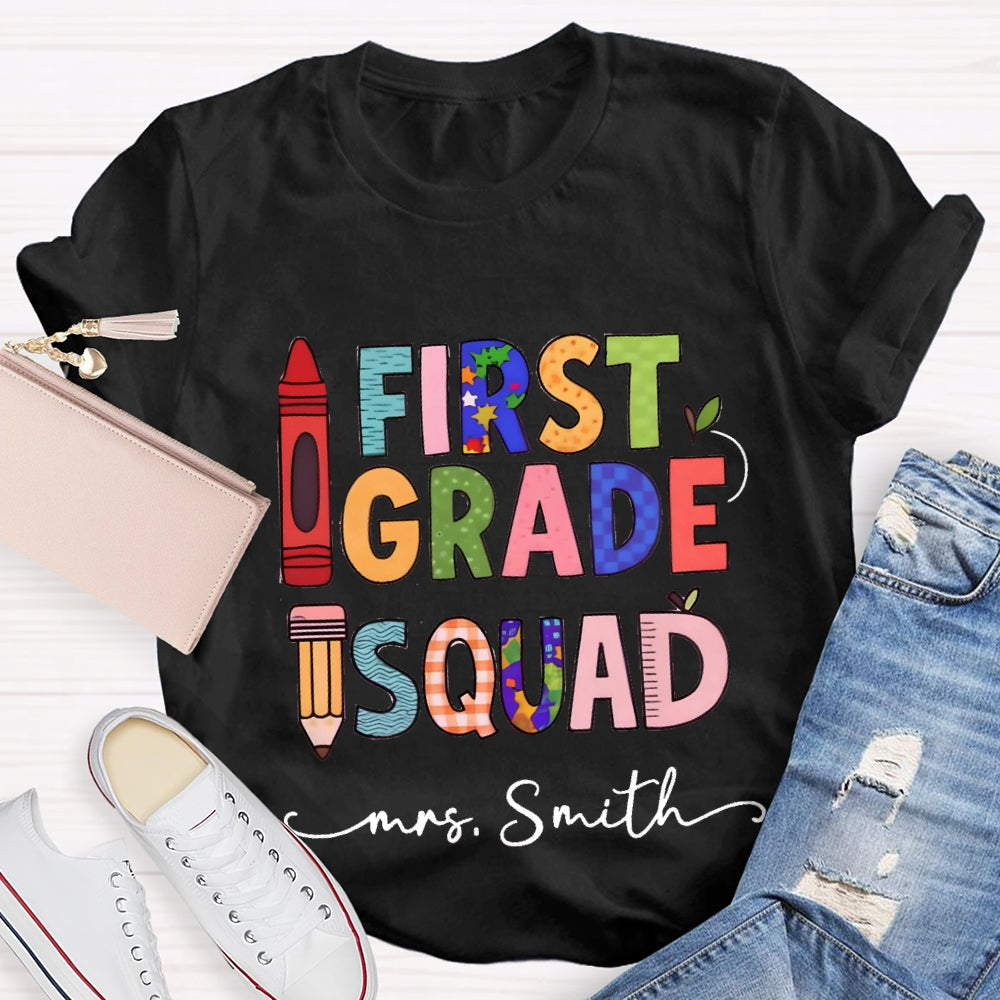 Personalized Grade And Name First Grade Squad Pencil Crayon T-shirt