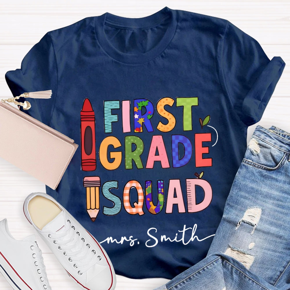 Personalized Grade And Name First Grade Squad Pencil Crayon T-shirt
