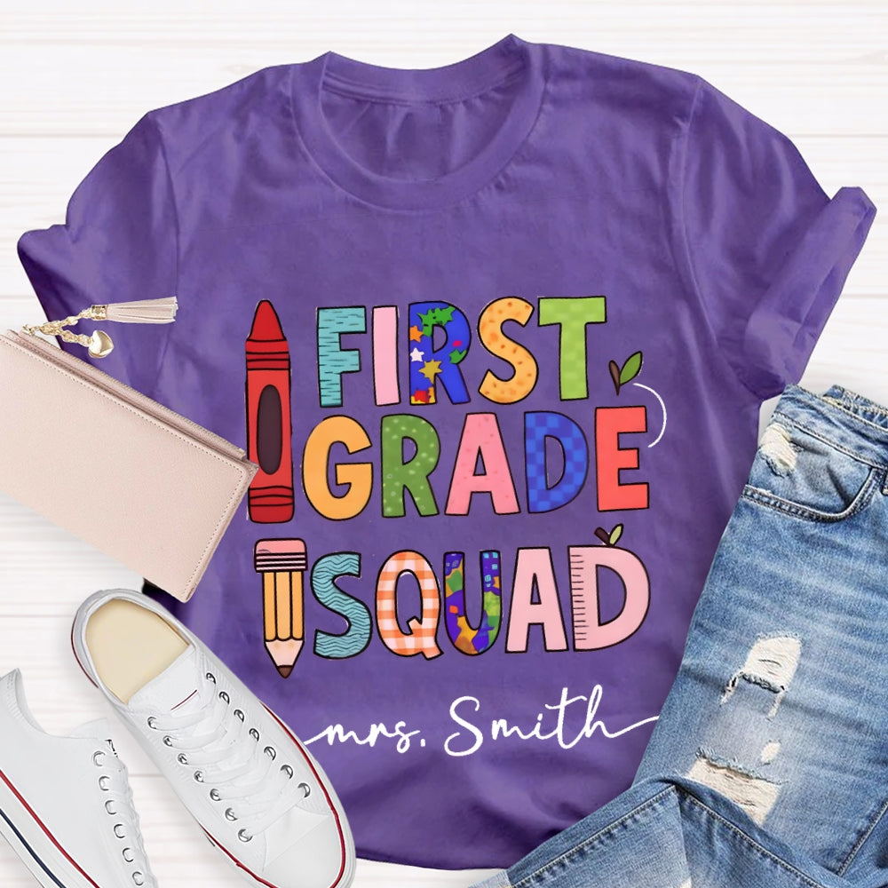 Personalized Grade And Name First Grade Squad Pencil Crayon T-shirt