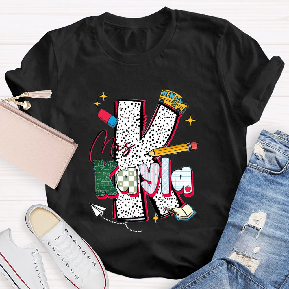 Personalized Name K is For Kayle T-shirt