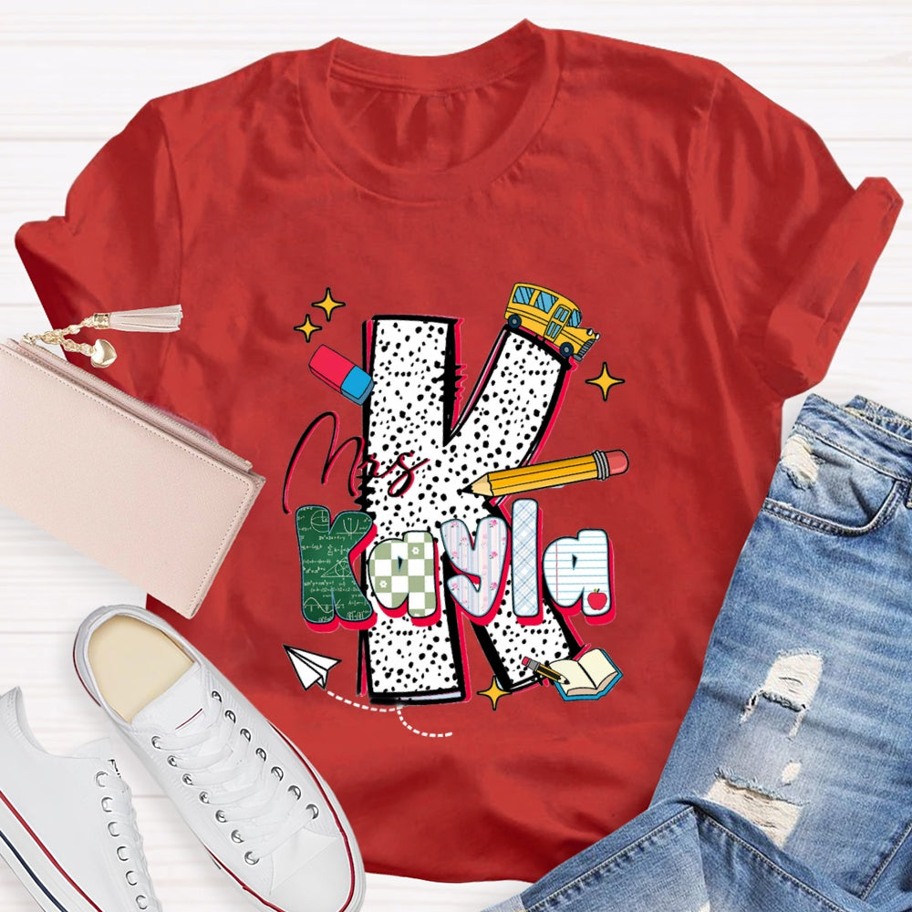 Personalized Name K is For Kayle T-shirt