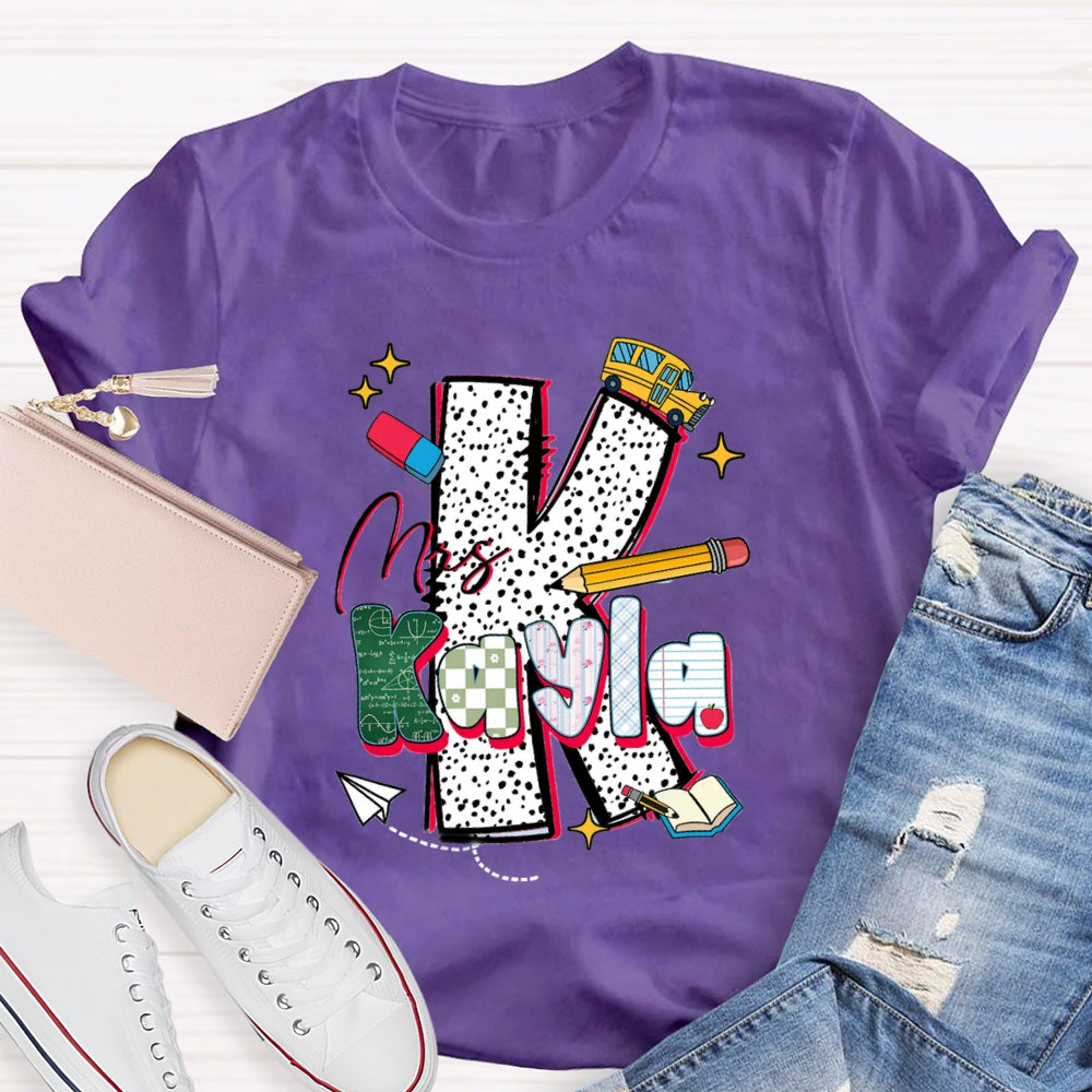 Personalized Name K is For Kayle T-shirt