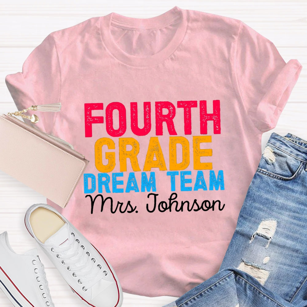 Personalized Grade And Name Colorful Letter Dream Team T-shirt
