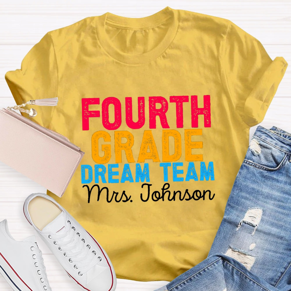 Personalized Grade And Name Colorful Letter Dream Team T-shirt