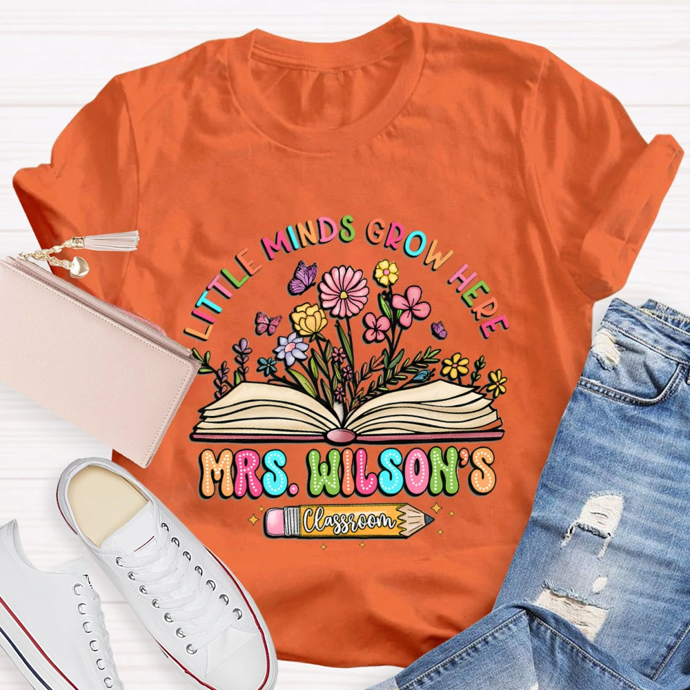 Personalized Name Litter Minds Grow Here Floral T-Shirt