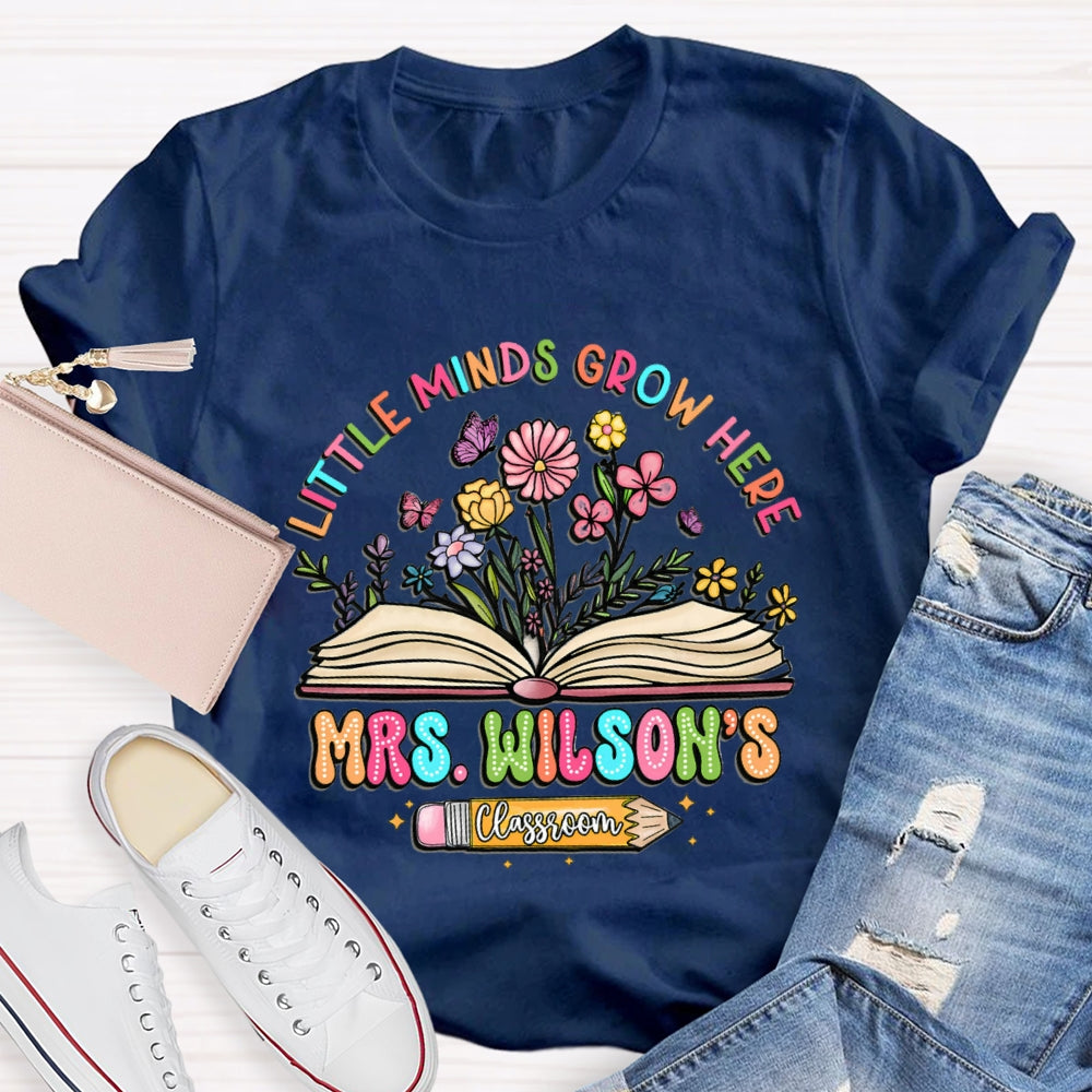 Personalized Name Litter Minds Grow Here Floral T-Shirt