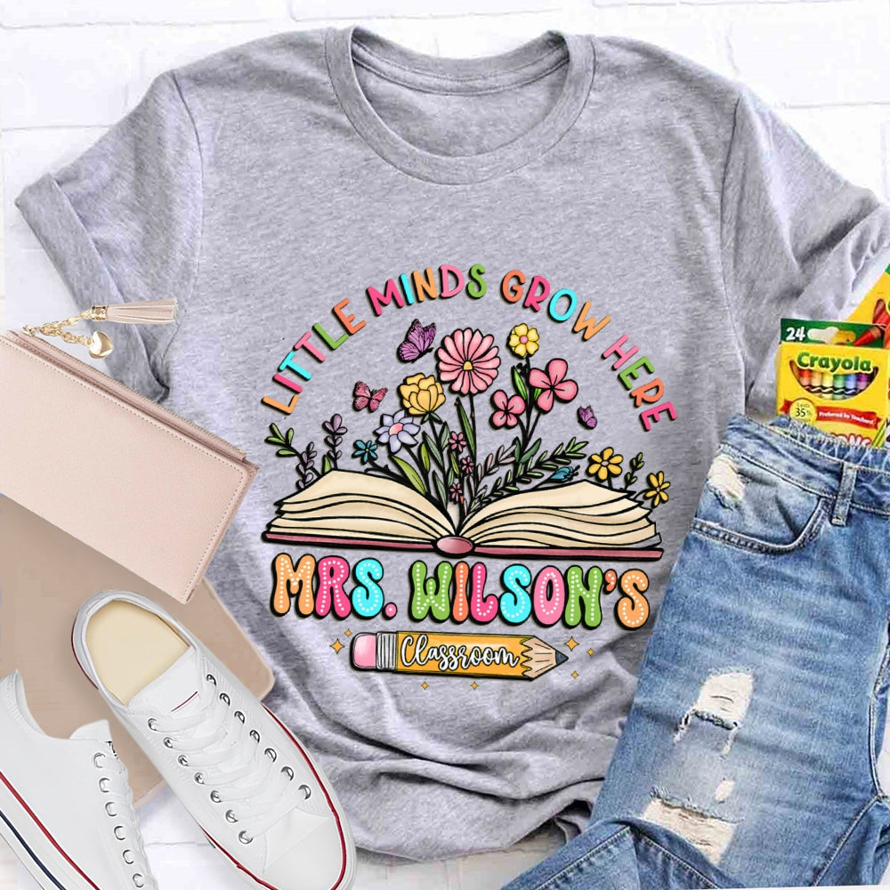 Personalized Name Litter Minds Grow Here Floral T-Shirt