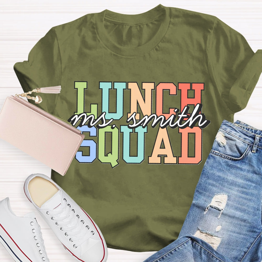 Personalized Lunch Lady Name Lunch Squad T-shirt