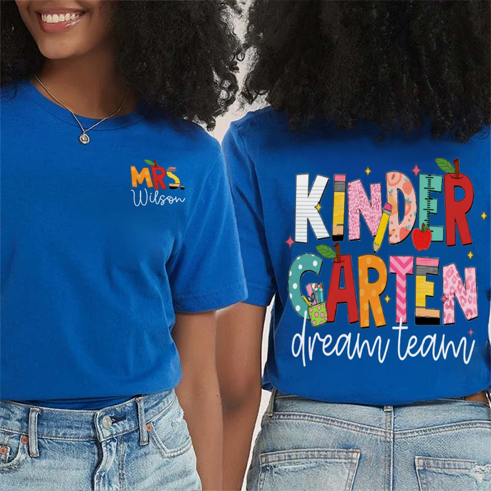 Personalized Name Kinder Garten Dream Team Colorful Gradient Print Double Printed T-shirt