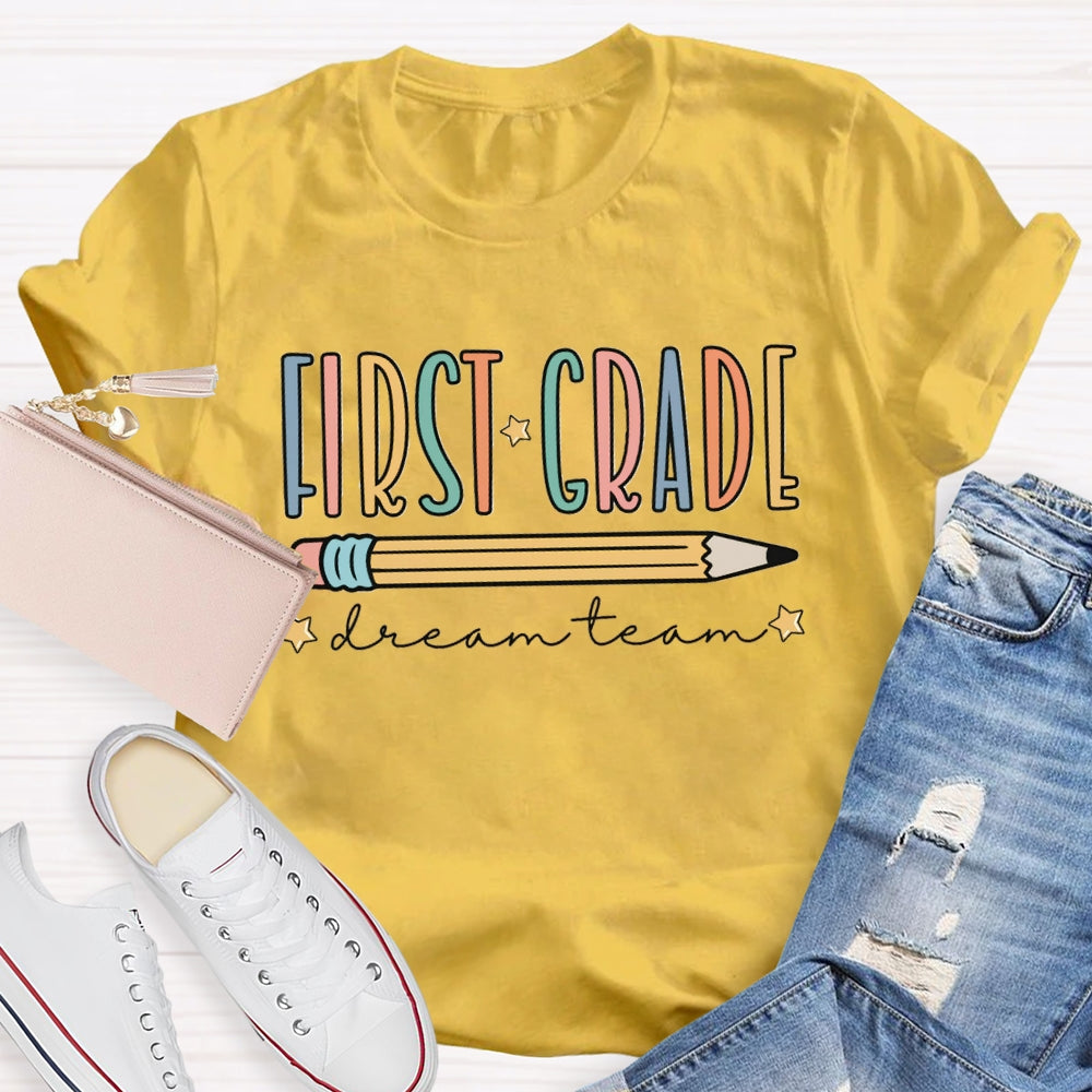 Personalized Grade First Grade Dream Team Yellow Pencil T-shirt