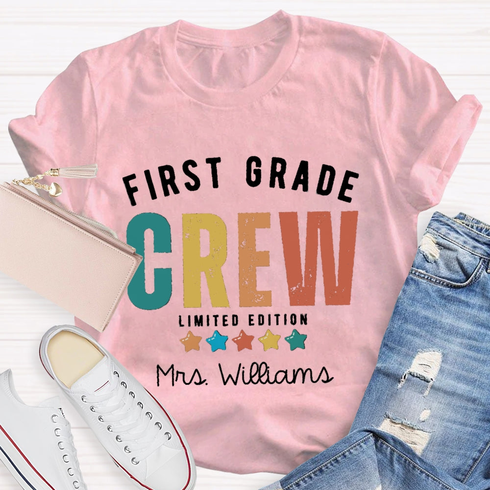 Personalized Name And Grade First Grade Crew Limited Edition T-shirt
