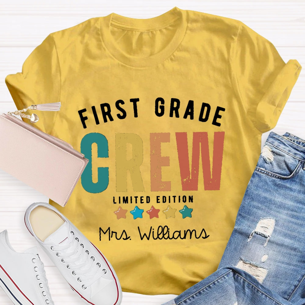 Personalized Name And Grade First Grade Crew Limited Edition T-shirt