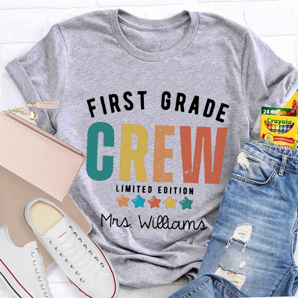 Personalized Name And Grade First Grade Crew Limited Edition T-shirt